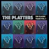Platters - Classic Years Vol..1 i gruppen CD / RnB-Soul hos Bengans Skivbutik AB (3309836)