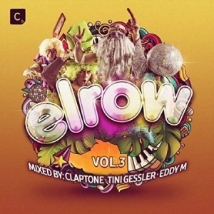 Blandade Artister - Elrow 3 Mixed By Clapton, Tini Gess i gruppen CD / Dans/Techno hos Bengans Skivbutik AB (3309891)