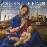 Févin Antoine De - Missa Ave Maria & Missa Salve Sanct i gruppen CD / Kommande / Klassiskt hos Bengans Skivbutik AB (3309961)