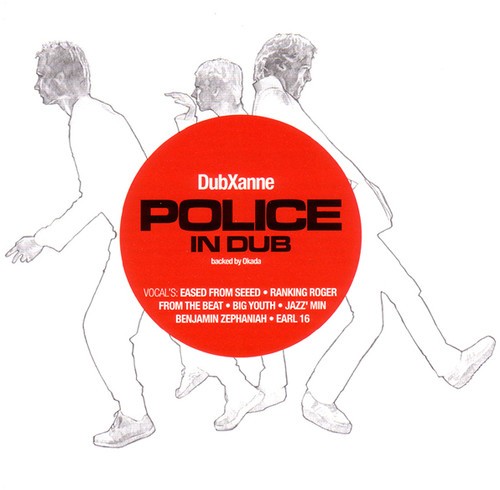 Dubxanne - Police In Dub i gruppen ÖVRIGT / Övrigt / aub hos Bengans Skivbutik AB (3310607)