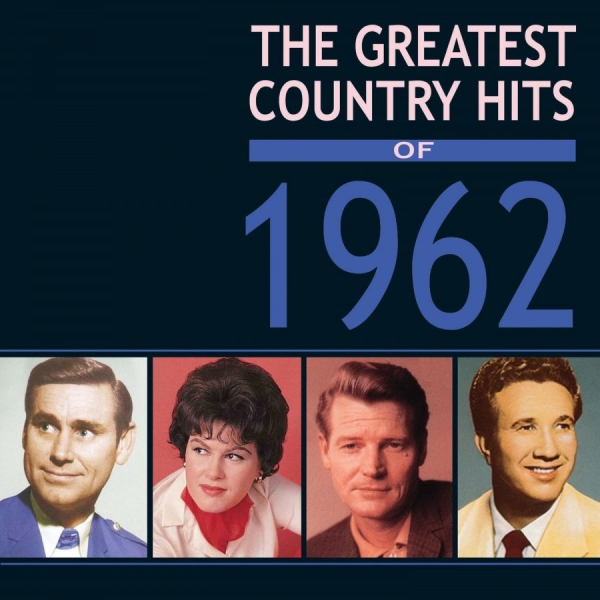 Various Artists - Greatest Country Hits Of 1962 i gruppen CD / Toppsäljare hos Bengans Skivbutik AB (3310613)
