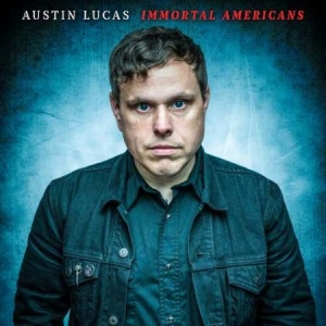 Lucas Austin - Immortal Americans i gruppen VINYL / Vinyl Country hos Bengans Skivbutik AB (3310650)
