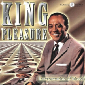 King Pleasure - Interpretation Of Moods i gruppen ÖVRIGT / Övrigt / aub hos Bengans Skivbutik AB (3310774)