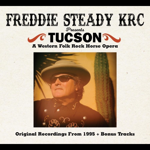 Freddie Steady Krc - Tucson i gruppen ÖVRIGT / Övrigt / aub hos Bengans Skivbutik AB (3310835)