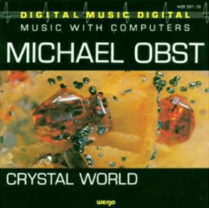 Obst Michael - Crystal World i gruppen Externt_Lager / Naxoslager hos Bengans Skivbutik AB (3311244)
