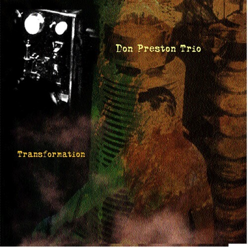 Don Preston Trio - Transformation i gruppen CD / Jazz/Blues hos Bengans Skivbutik AB (3311265)