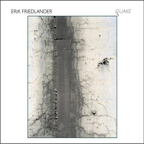 Erik Friedlander - Quake i gruppen ÖVRIGT / Övrigt / aub hos Bengans Skivbutik AB (3311276)
