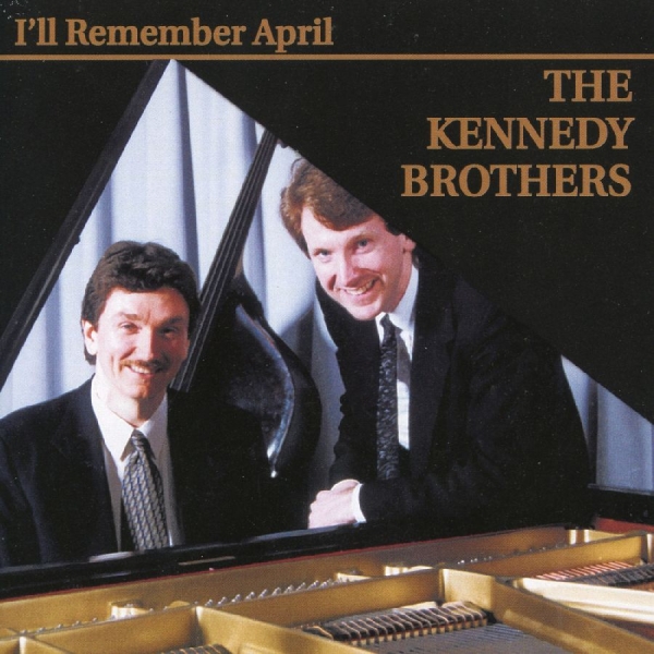 Kennedy Brothers The - I'll Remember April i gruppen ÖVRIGT / Övrigt / aub hos Bengans Skivbutik AB (3311426)