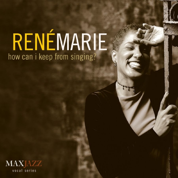 Marie René - How Can I Keep From Singing? i gruppen CD / Jazz hos Bengans Skivbutik AB (3311433)