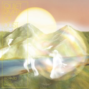 Richard Reed Parry - Quiet River Of Dust Vol. 1: This Si i gruppen CD / Pop hos Bengans Skivbutik AB (3312413)