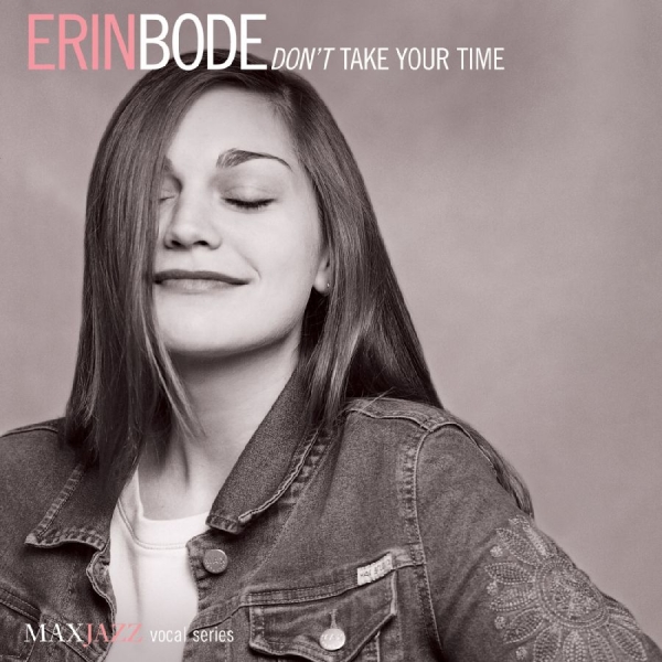 Bode Erin - Don't Take Your Time i gruppen ÖVRIGT / Övrigt / aub hos Bengans Skivbutik AB (3312493)