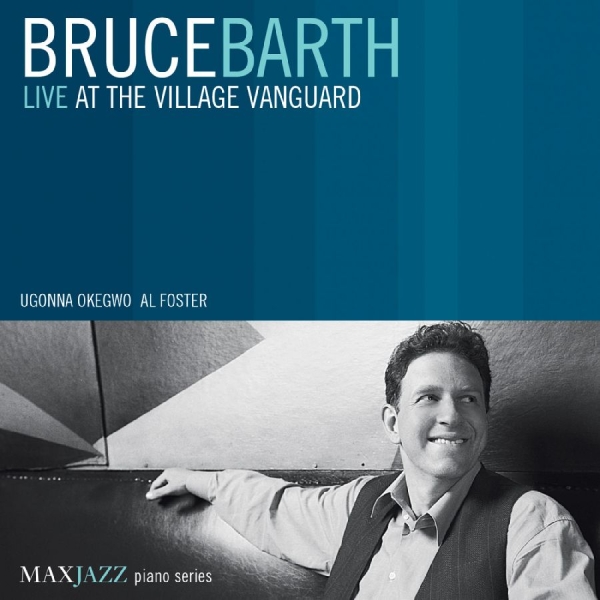 Barth Bruce - Live At The Village Vanguard i gruppen ÖVRIGT / Övrigt / aub hos Bengans Skivbutik AB (3312503)
