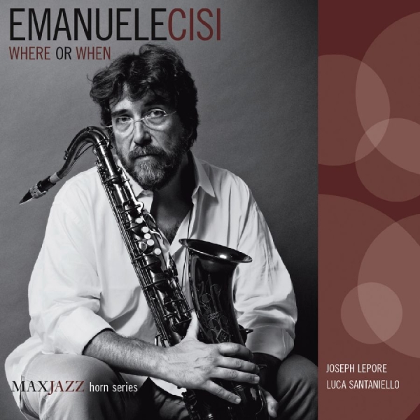 Cisi Emanuele - Where Or When i gruppen ÖVRIGT / Övrigt / aub hos Bengans Skivbutik AB (3312532)