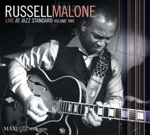 Russell Malone - Live At Jazz Standard Volume 2 i gruppen ÖVRIGT / Övrigt / aub hos Bengans Skivbutik AB (3312544)