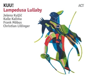 Kuu - Lampedusa Lullaby (Lp) i gruppen VINYL / Jazz hos Bengans Skivbutik AB (3312553)