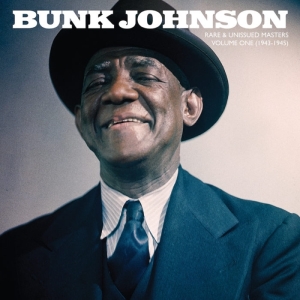 Johnson Bunk - Rare & Unissued Masters: Vol.1 - 1943-19 i gruppen VI TIPSAR / Vinylkampanjer / Utgående katalog Del 2 hos Bengans Skivbutik AB (3313484)