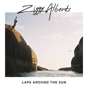 Ziggy Alberts - Laps Around The Sun i gruppen Minishops / Ziggy Alberts hos Bengans Skivbutik AB (3314133)