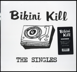 Bikini Kill - Singles i gruppen VI TIPSAR / Mest populära vinylklassiker hos Bengans Skivbutik AB (3314159)
