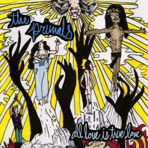 Primals The - All Love Is True Love i gruppen CD / Hårdrock hos Bengans Skivbutik AB (3318974)