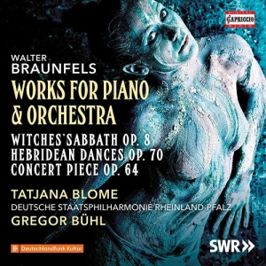 Braunfels Walter - Works For Piano And Orchestra i gruppen CD / Nyheter / Klassiskt hos Bengans Skivbutik AB (3319734)