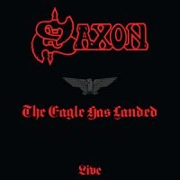 Saxon - The Eagle Has Landed i gruppen VINYL / Hårdrock,Pop-Rock hos Bengans Skivbutik AB (3320494)