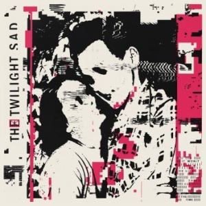 Twilight Sad - It Won't Be Like This All The Time i gruppen CD / Rock hos Bengans Skivbutik AB (3320844)