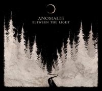Anomalie - Between The Light i gruppen VINYL / Toppsäljare hos Bengans Skivbutik AB (3321110)