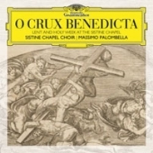 Sistine Chapel Choir - O Crux Benedicta i gruppen CD / Klassiskt hos Bengans Skivbutik AB (3321543)