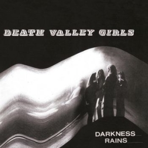 Death Valley Girls - Darkness Rains i gruppen CD / Pop-Rock hos Bengans Skivbutik AB (3321996)