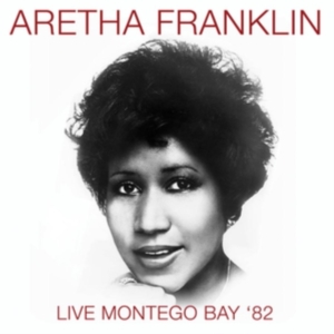 Franklin Aretha - Live Montego Bay '82 (Fm) i gruppen VINYL / RnB-Soul hos Bengans Skivbutik AB (3322013)