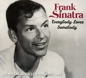 Sinatra Frank - Everybody Loves Somebody i gruppen CD / Jazz hos Bengans Skivbutik AB (3322023)
