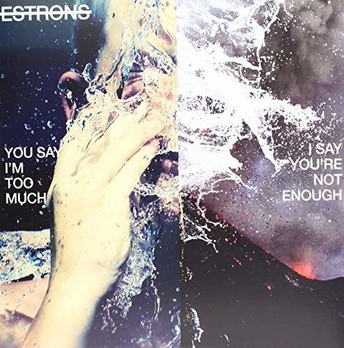 Estrons - You Say I'm Too Much, I Say .. - Lt i gruppen VINYL / Rock hos Bengans Skivbutik AB (3322117)