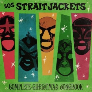 Los Straitjackets - Complete Christmas Songbook i gruppen VI TIPSAR / CD-Kampanjer / YEP-CD Kampanj hos Bengans Skivbutik AB (3322139)