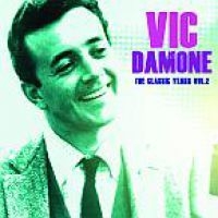 Damone Vic - Classic Years Vol.2 i gruppen CD / Pop-Rock hos Bengans Skivbutik AB (3322294)