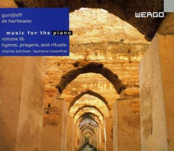 Gurdjieff G.I. Hartmann T - Music For The Piano, Vol. 3 i gruppen CD / Toppsäljare hos Bengans Skivbutik AB (3322386)
