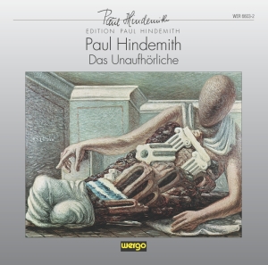 Hindemith Paul - Das Unaufhörliche - The Never-Endin i gruppen Externt_Lager / Naxoslager hos Bengans Skivbutik AB (3322388)