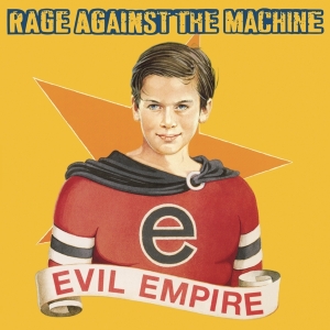 Rage Against The Machine - Evil Empire i gruppen Minishops / Rage Against The Machine hos Bengans Skivbutik AB (3323211)