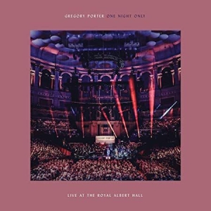 Gregory Porter - One Night Only - Live Royal Albert i gruppen ÖVRIGT / -Start CD hos Bengans Skivbutik AB (3323262)