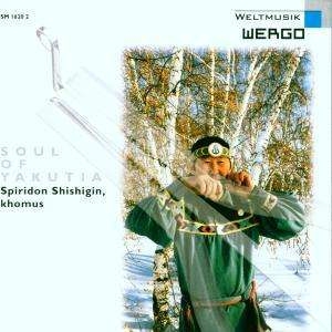 Spiridon Shishigin - Soul Of Yakutia i gruppen CD / Elektroniskt,World Music hos Bengans Skivbutik AB (3329196)