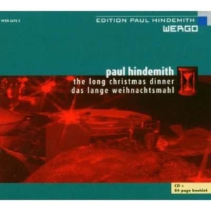 Hindemith Paul - The Long Christmas Dinner (Das Lang i gruppen Externt_Lager / Naxoslager hos Bengans Skivbutik AB (3329210)