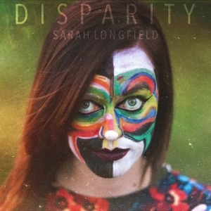 Longfield Sarah - Disparity (Digipack) i gruppen CD / Pop hos Bengans Skivbutik AB (3329465)