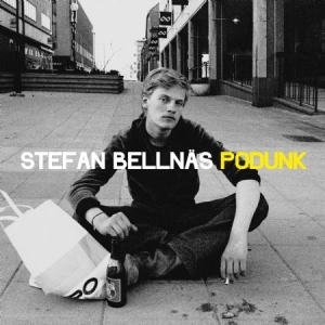 Stefan Bellnäs - Podunk i gruppen CD / Jazz/Blues hos Bengans Skivbutik AB (3330431)