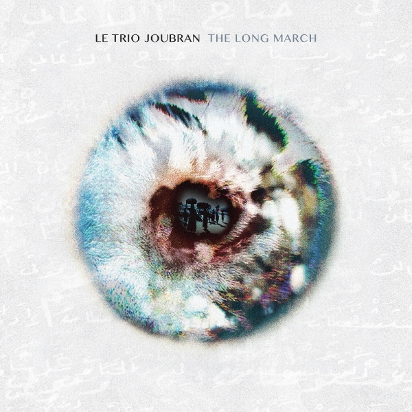 Trio Joubran Le - The Long March i gruppen VINYL / Pop hos Bengans Skivbutik AB (3331490)