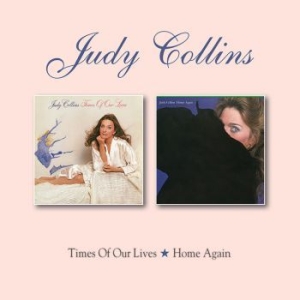 Collins Judy - Time Of Our Lives/Home Again i gruppen CD / Kommande / Pop hos Bengans Skivbutik AB (3331615)