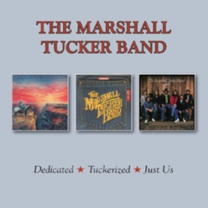 Marshall Tucker Band - Dedicated/Tuckerized/Just Us i gruppen CD / Pop-Rock hos Bengans Skivbutik AB (3331617)