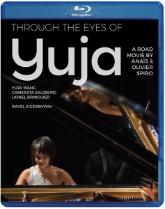 Ravel Maurice Gershwin George - Through The Eyes Of Yuja (Blu-Ray) i gruppen MUSIK / Musik Blu-Ray / Klassiskt hos Bengans Skivbutik AB (3332352)
