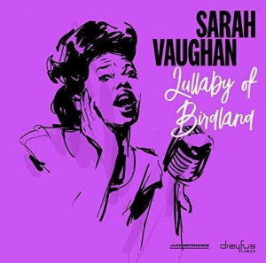 Sarah Vaughan - Lullaby Of Birdland i gruppen VI TIPSAR / CD Mid hos Bengans Skivbutik AB (3332939)