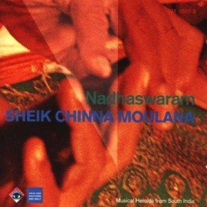 Sheik Chinna Moulana - Nadhaswaram i gruppen CD / Elektroniskt,World Music hos Bengans Skivbutik AB (3332969)
