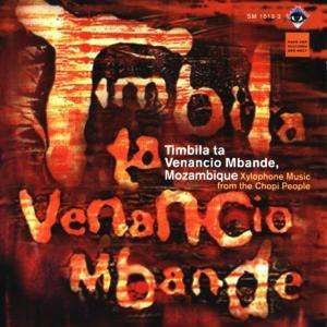 Venancio Mbande - Timbila Ta Venancio Mbande i gruppen CD / Elektroniskt,World Music hos Bengans Skivbutik AB (3332971)