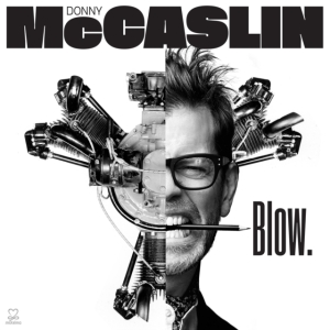 Mccaslin Donny - Blow i gruppen CD / Jazz hos Bengans Skivbutik AB (3334793)
